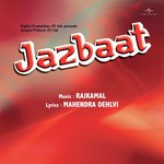 Jazbaat - Anand Kumar C. Song Download